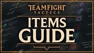 ITEMS GUIDE  Teamfight Tactics [upl. by Yllier]