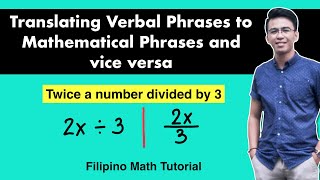 How to Translate Verbal Phrases to Mathematical Expressions and vice Versa  MathTeacherGon [upl. by Euqirdor]