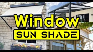 Window Sun Shade Designs for House  Blowing Ideas [upl. by Auhel]