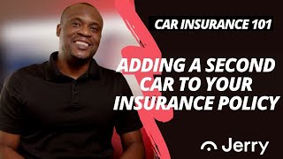 How to Add a Second Car to Your Insurance Policy  Car Insurance 101 [upl. by Nutter]