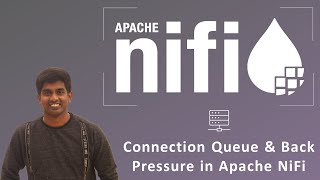 Apache NiFi Tutorial  Complete Guide Part 12  Connection Queue amp Back Pressure in NiFi [upl. by Ardnued]