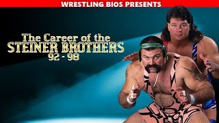 The Career of The Steiner Brothers 1992  1998 [upl. by Morgenthaler]