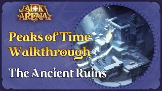 Peaks of Time Walkthrough The Ancient Ruins  AFK Arena [upl. by Mloclam]