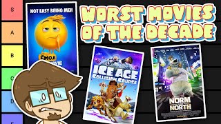 The WORST Animated Movies of the Decade Tier List [upl. by Itsur]