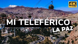 Mi Teleférico La Paz Bolivia 4K [upl. by Marney]