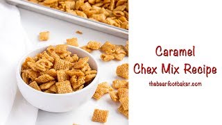 Caramel Chex Mix Recipe [upl. by Enitsed60]