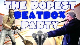 THE ULTIMATE CSGO BEATBOX PARTY [upl. by Gnurt]