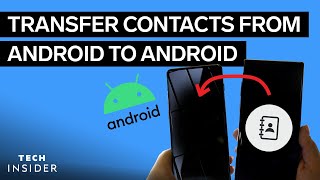 How To Transfer Contacts From Android To Android [upl. by Ecnarepmet654]