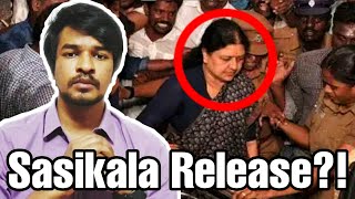 Sasikala Release Explained  Tamil  Madan Gowri  MG [upl. by Gerhan227]