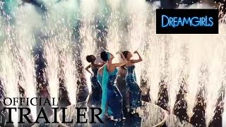 DREAMGIRLS  Official Trailer [upl. by Leiria678]