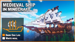 Minecraft How to build a Medieval Ship  Tutorial [upl. by Aekahs]