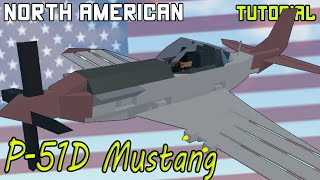 P51D Mustang  Plane Crazy  Tutorial [upl. by Jairia412]