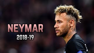 Neymar Jr 201819  Dribbling Skills amp Goals [upl. by Ajnat]