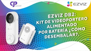 EZVIZ DB2 Kit de videoportero alimentado por batería ¿Cómo desembalar [upl. by Mauve731]