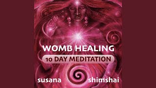 Womb Healing  Day 1 [upl. by Dustan301]