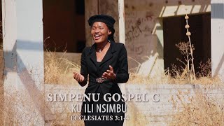 SIMPENU GOSPEL CKu ili nsimbu GospelHits CentralGospelMusic [upl. by Berni]