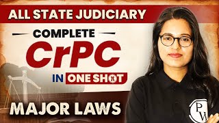 CrPC Code of Criminal Procedure One Shot  Major Law  State Judiciary Exam [upl. by Akirre]