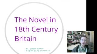 The Novel in 18th Century Britain [upl. by Nole]