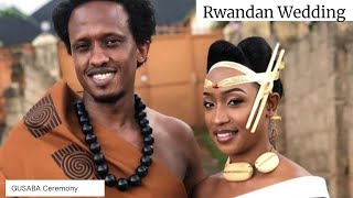 Traditional Rwandan weddingquot GUSABA Ceremonyquot [upl. by Mik960]