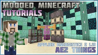 Applied Energistics 2 AE2 Things  Minecraft 116  119  Modded Minecraft Tutorial [upl. by Denise287]