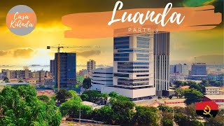 🇦🇴 Visita guiada a bela cidade de Luanda Angola  Parte 3 ❤🌹 [upl. by Stretch906]