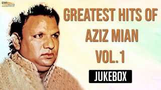 Greatest Hits Of Aziz Mian Vol1  Non Stop Jukebox  Aziz Mian Qawwali Collection [upl. by Gal]