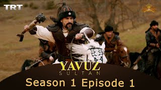 Sultan Yavuz Selim Episode 1 Urdu [upl. by Yslehc404]