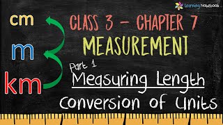 Class 3 Maths Measuring Length Chapter 7 Measurement [upl. by Karmen]