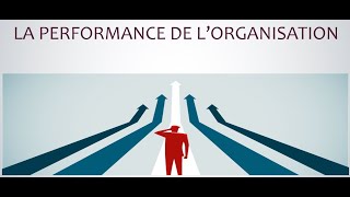 La performance de lorganisation [upl. by Vange225]