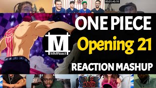 ONE PIECE Opening 21  Reaction Mashup [upl. by Aziul]