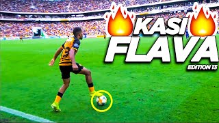 PSL Kasi Flava Skills 2019🔥⚽●South African Showboating Soccer Skills●⚽🔥●Mzansi Edition 13●⚽🔥 [upl. by Revert]