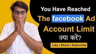 You have reached the ad account limit  How to reset your Facebook ad spend limit [upl. by Einnaj]