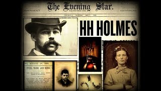 H H Holmes  Death Hotel  True Vintage Crime [upl. by Dearden]