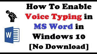 How To Enable Voice Typing in MS Word in Windows 10 No Download [upl. by Nalon]