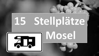 🍷15 Mosel Wohnmobil Stellplätze im Winter [upl. by Moshell750]