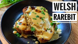 The Ultimate Welsh Rarebit Recipe [upl. by Hirschfeld]