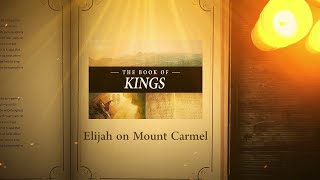 1 Kings 181646 Elijah on Mount Carmel  Bible Stories [upl. by Iveson546]