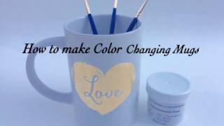 How to make Color Changing Mugs with Thermochromic Paint [upl. by Asiluy]