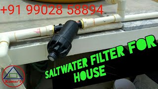 Saltwater Filter For House [upl. by Netsirhc115]