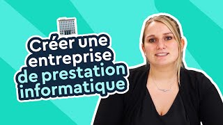 Comment créer une entreprise de prestation informatique [upl. by Gelasias541]