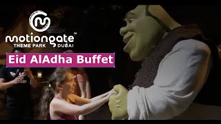 Eid AlAdha Buffet  MOTIONGATE Dubai [upl. by Eceirehs]