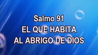 SALMO 91 Letra y Cantado JesúsYMaríaFuentedeVida [upl. by Eelanaj319]