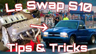 How To Ls Swap S10 Basic Tips and Tricks [upl. by Oigaib509]