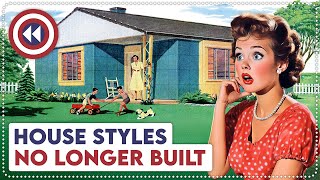 10 Old House Styles No Longer Built Today [upl. by Old]