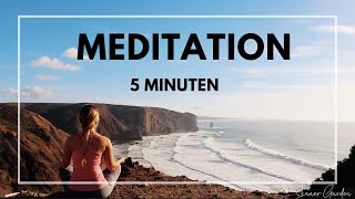 Meditation Entspannung  innere Ruhe amp Stressabbau  5 Minuten [upl. by Repotsirhc386]