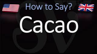 How to Pronounce Cacao CORRECTLY [upl. by Levitus]