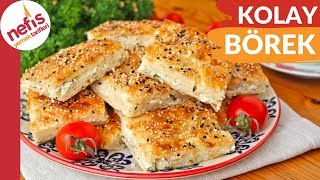 10 DAKİKADA En Kolay ve En Hızlı Börek Tarifi [upl. by Rotce]