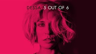 Dessa  quot5 out of 6quot Official Audio [upl. by Keyser704]