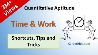 Time and Work  Shortcuts amp Tricks for Placement Tests Job Interviews amp Exams [upl. by Anirbak987]