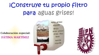 Cómo hacer un filtro casero para aguas grises [upl. by Nhguaved]